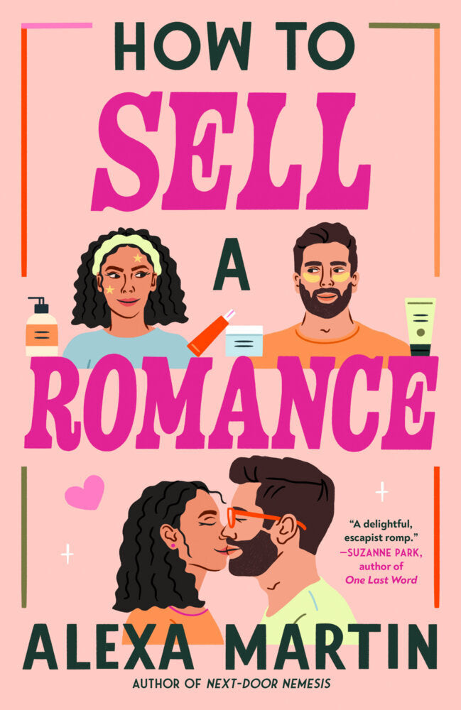 How to Sell a Romance (Alexa Martin)