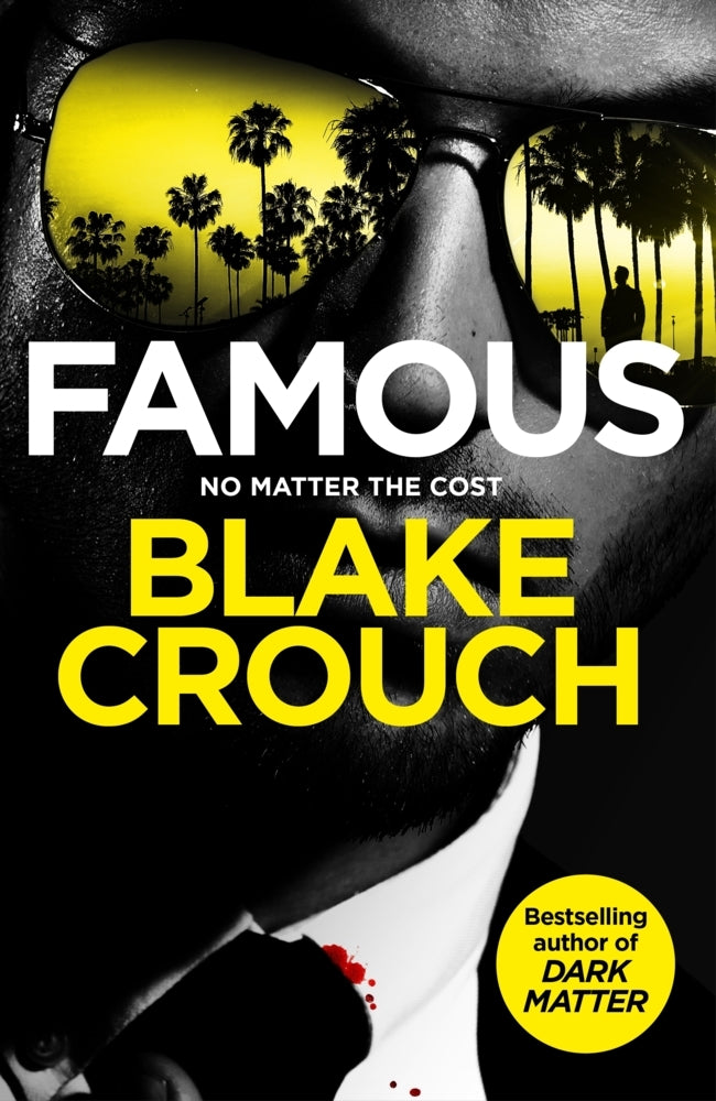 Famous (Blake Crouch)
