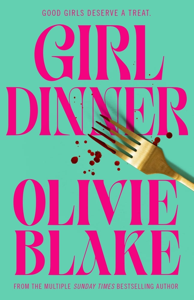 Girl Dinner (Olivie Blake)