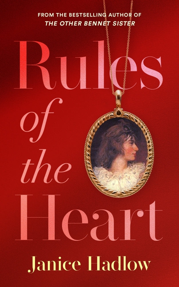 Rules of the Heart (Janice Hadlow)