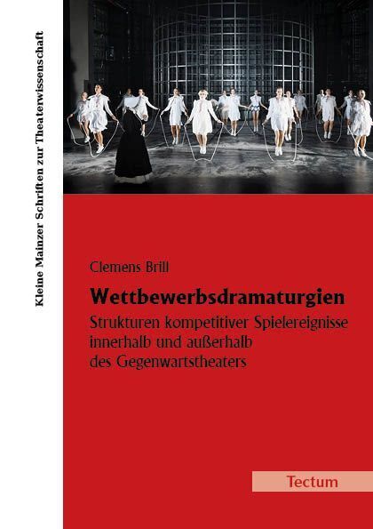 Wettbewerbsdramaturgien (Clemens Brill)