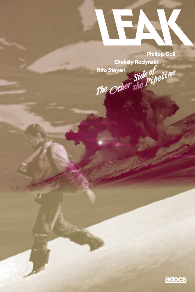 Leak. The End of the Pipeline (Philipp Goll)