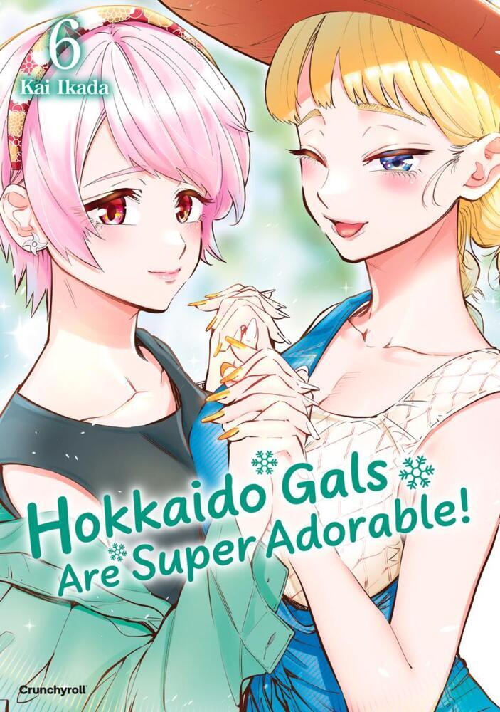 Hokkaido Gals Are Super Adorable! - Band 6 (Kai Ikada)
