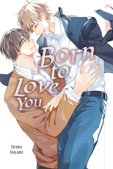 Born to Love You (Dento Hayane)