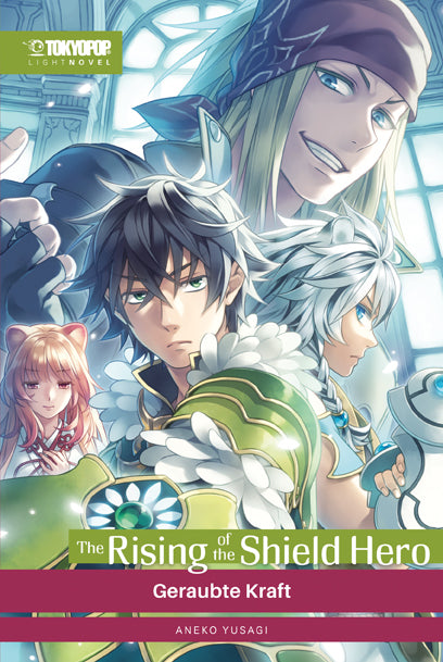 The Rising of the Shield Hero Light Novel 16 (Yusagi Aneko)