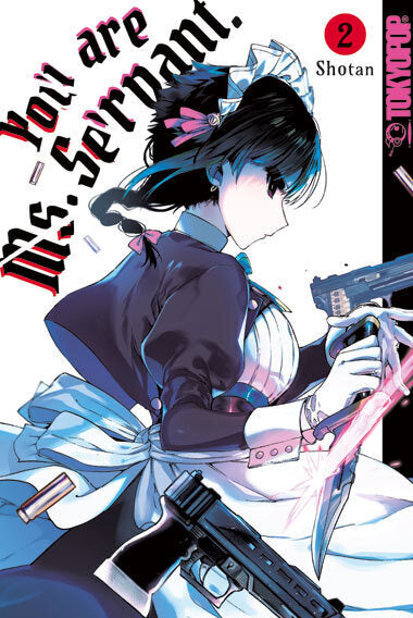 You are Ms. Servant. 02 (Shotan)