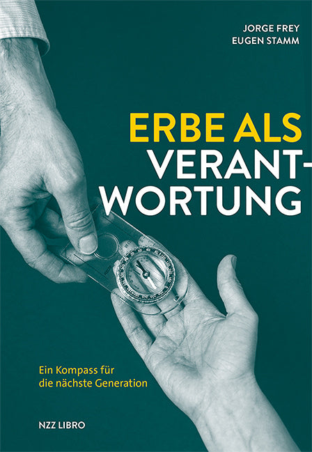 Erbe als Verantwortung (Jorge Frey)