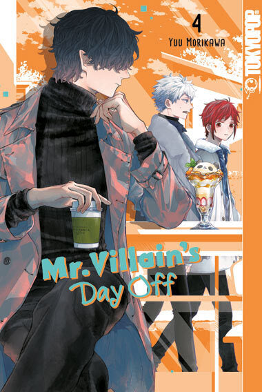 Mr. Villain's Day Off 04 (Yuu Morikawa)