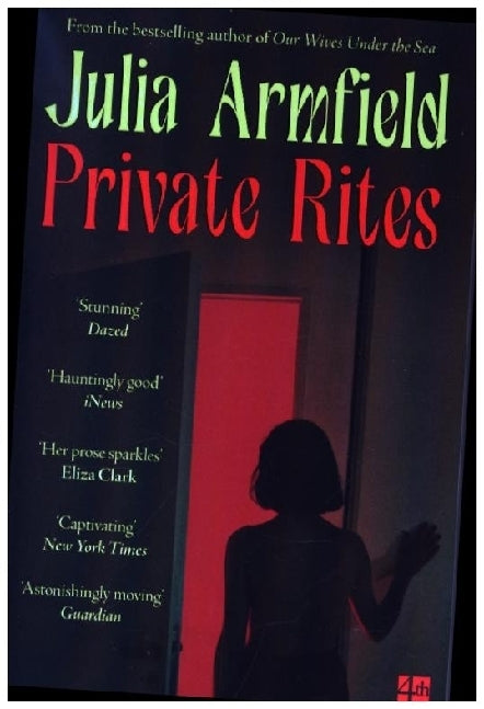 Private Rites (Julia Armfield)
