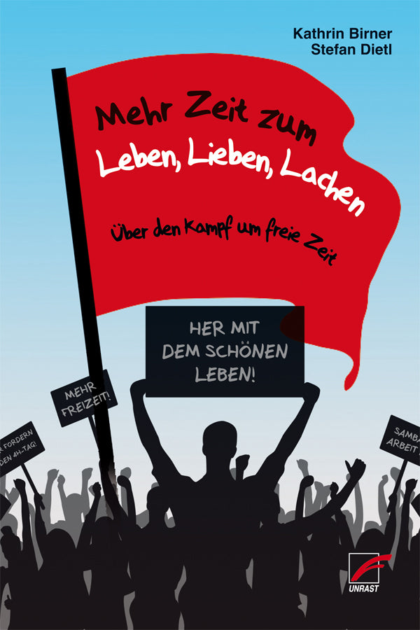 Mehr Zeit zum Leben, Lieben, Lachen (Kathrin Birner)