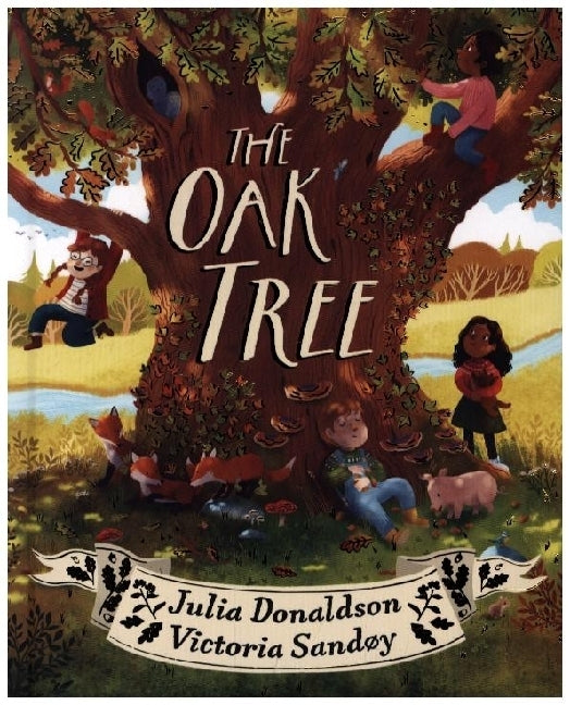 The Oak Tree CBB (Julia Donaldson)