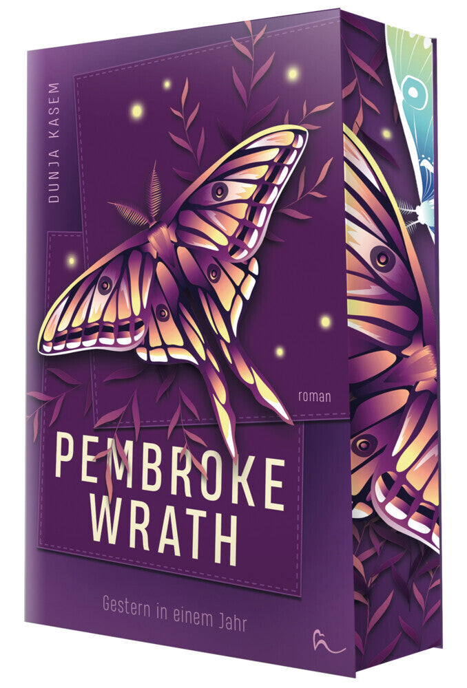Pembroke Wrath - Gestern in einem Jahr (Dunja Kasem)