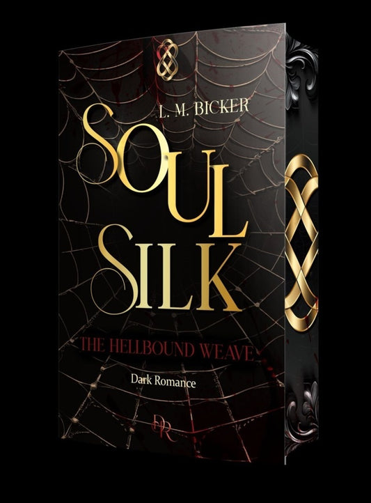 SoulSilk - The Hellbound Weave (L. M. Bicker)