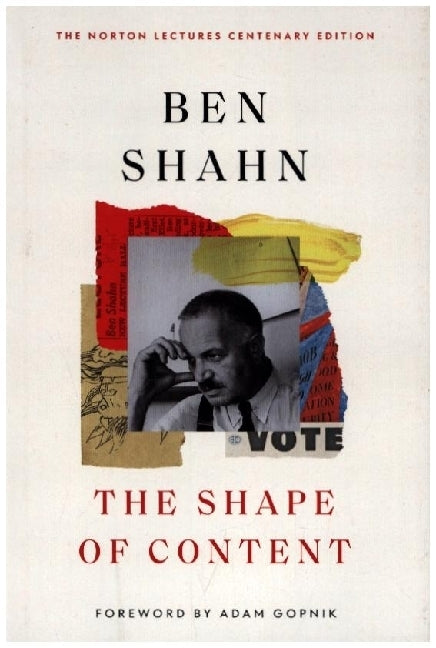 The Shape of Content (Ben Shahn)