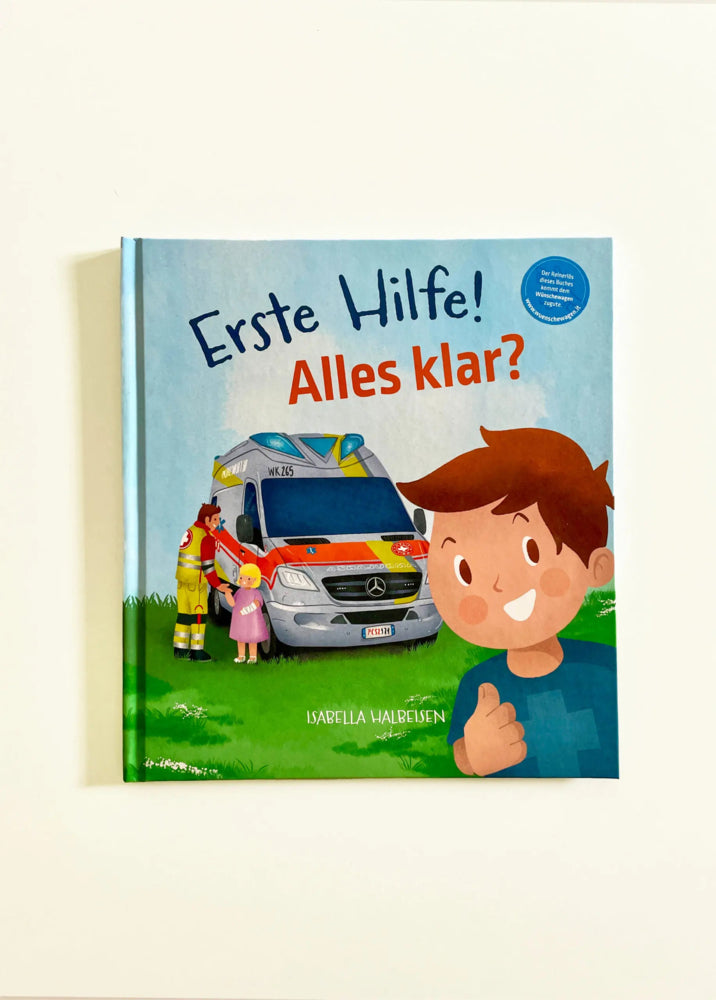 Erste Hilfe! Alles klar? (Isabella Halbeisen)