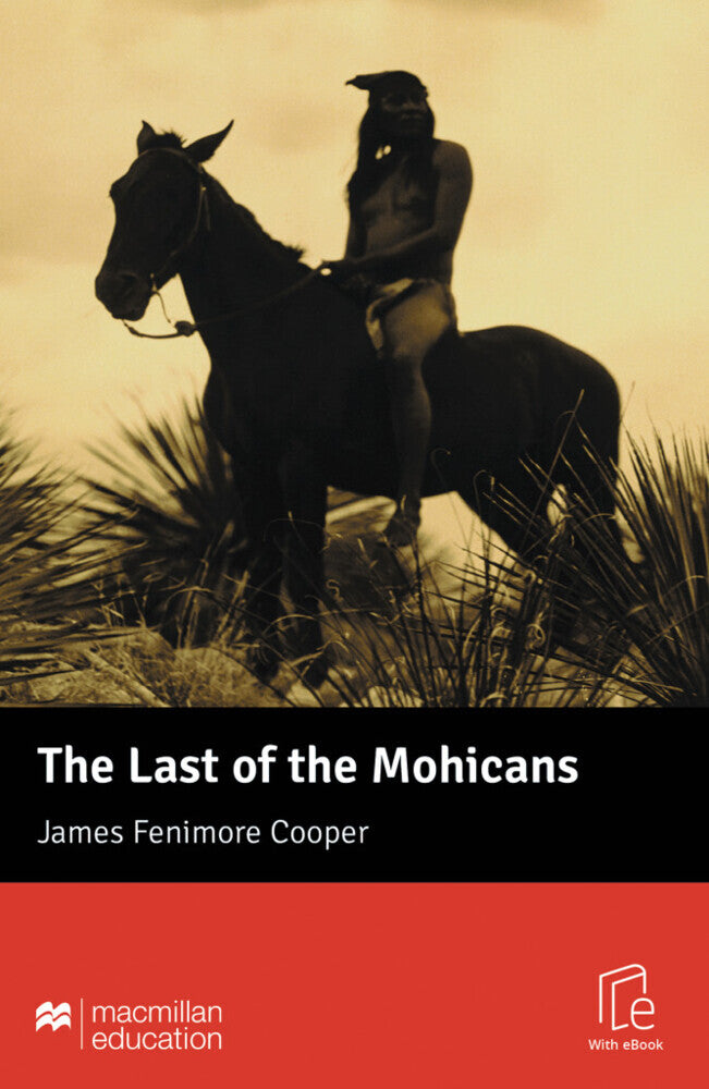 The Last of the Mohicans, m. 1 Buch, m. 1 Beilage (James Fenimore Cooper)