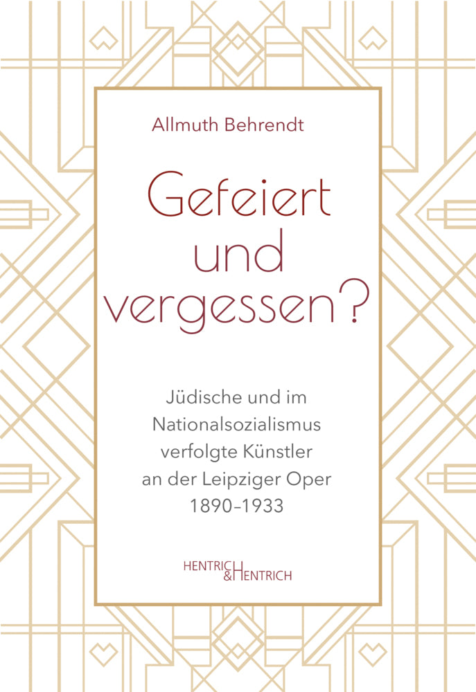 Gefeiert und vergessen? (Allmuth Behrendt)