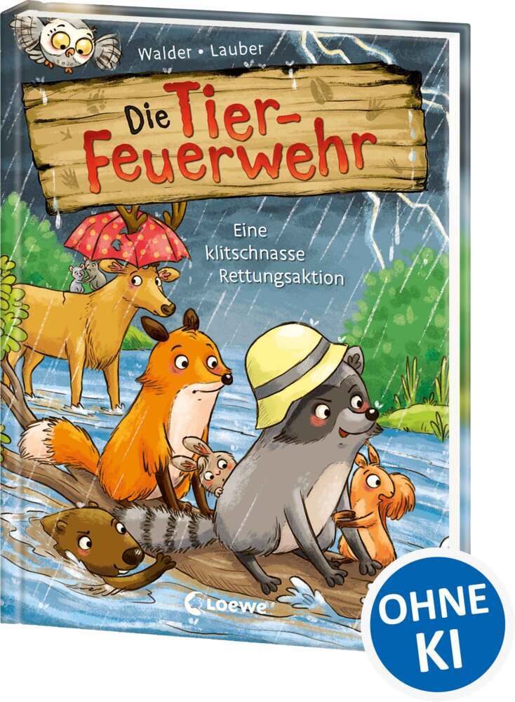 Die Tier-Feuerwehr (Band 2) - Eine klitschnasse Rettungsaktion (Vanessa Walder)