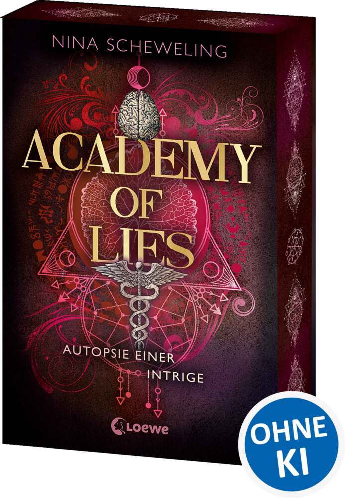 Academy of Lies (Band 2) - Autopsie einer Intrige (Nina Scheweling)