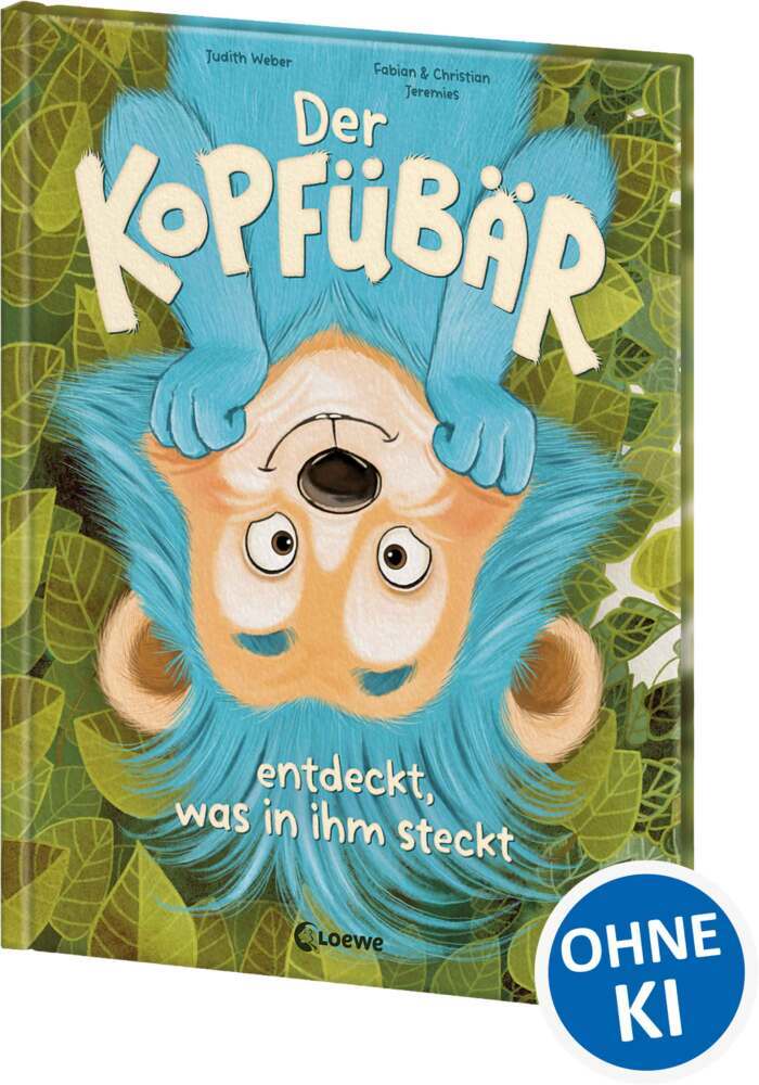 Der Kopfübär entdeckt, was in ihm steckt (Judith Weber)