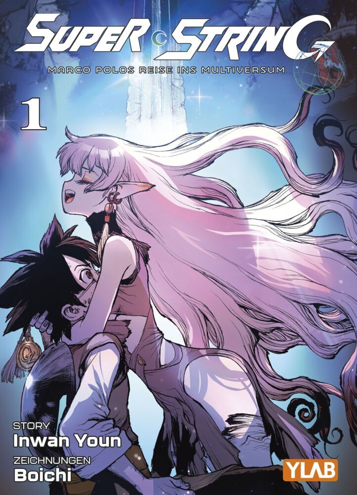 Super String: Marco Polos Reise ins Multiversum 01 - Variant Edition (Inwan Youn)