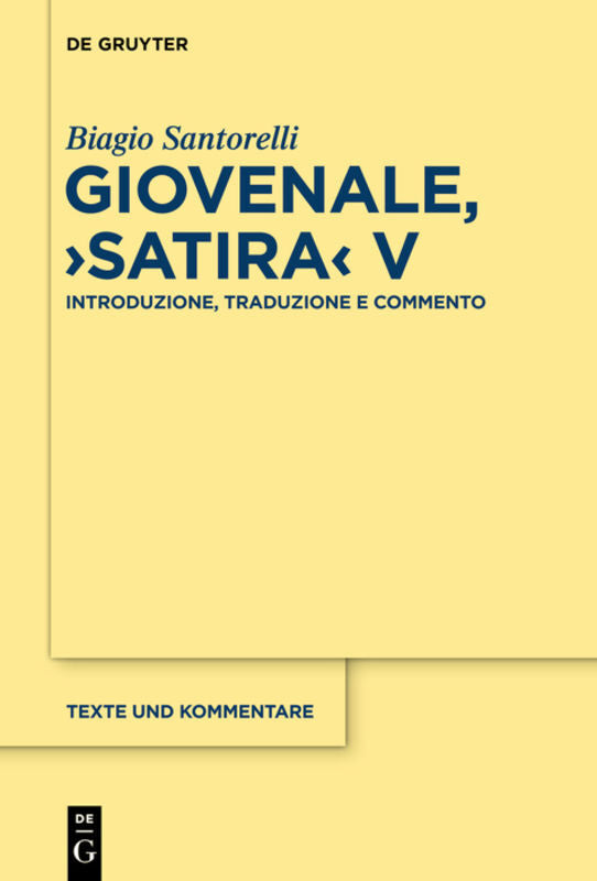 Giovenale, "Satira" V (Biagio Santorelli)