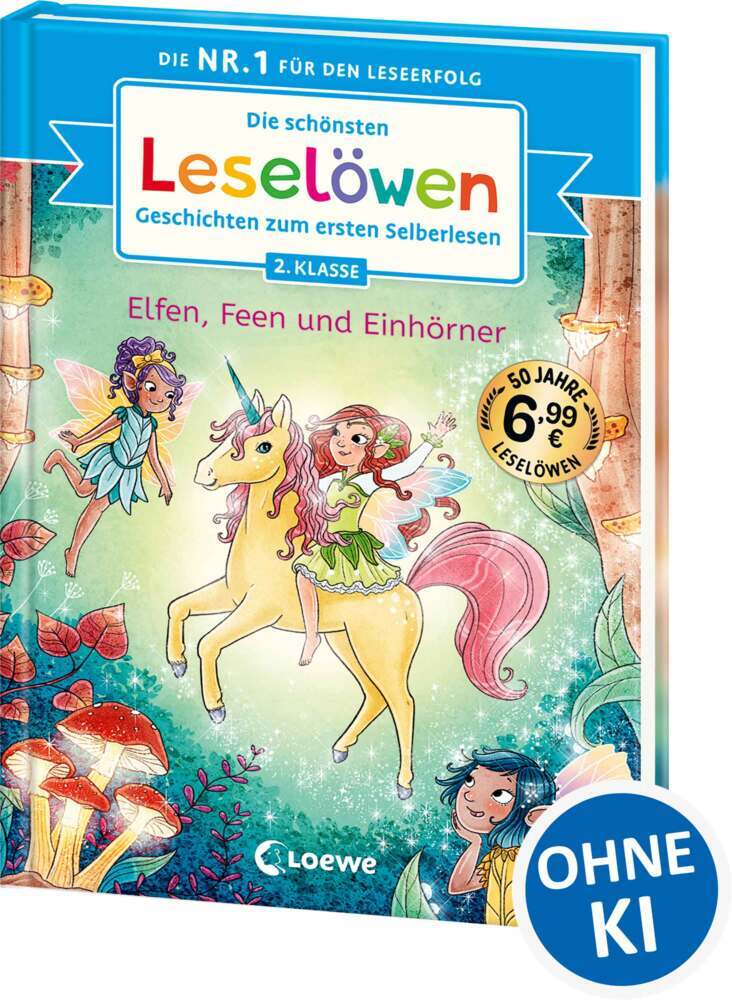 Die schönsten Leselöwen-Geschichten zum ersten Selberlesen - Elfen, Feen und Einhörner