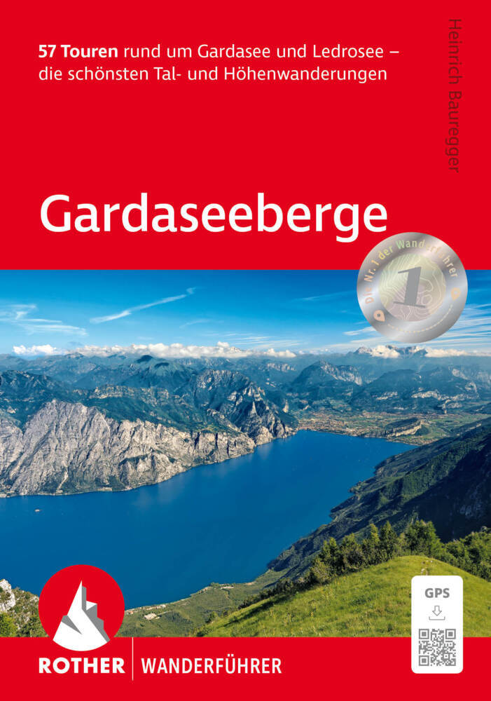 ROTHER Wanderführer Gardaseeberge (Heinrich Bauregger)