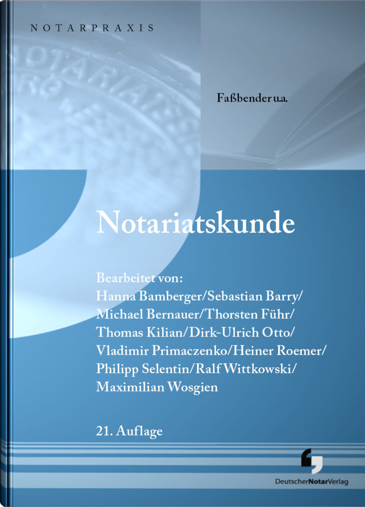 Notariatskunde (Hermann J. Faßbender)