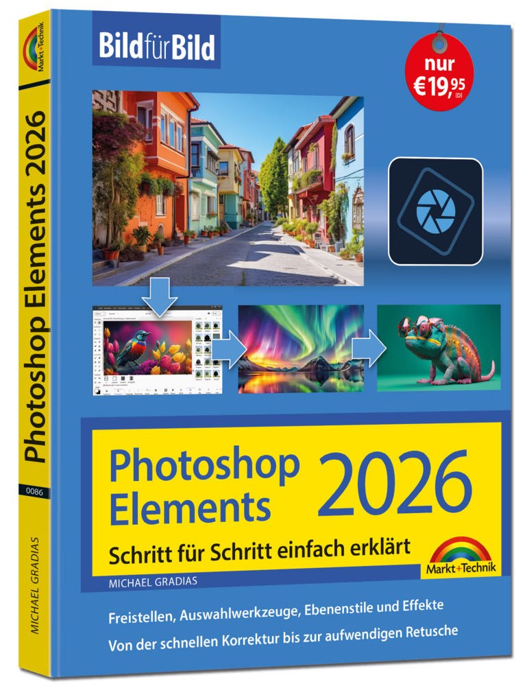 Photoshop Elements 2026 - Bild für Bild erklärt (Michael Gradias)