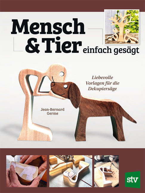 Mensch und Tier einfach gesägt (Jean-Bernard Germe)