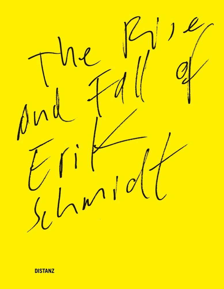 The Rise and Fall of Erik Schmidt (Erik Schmidt)