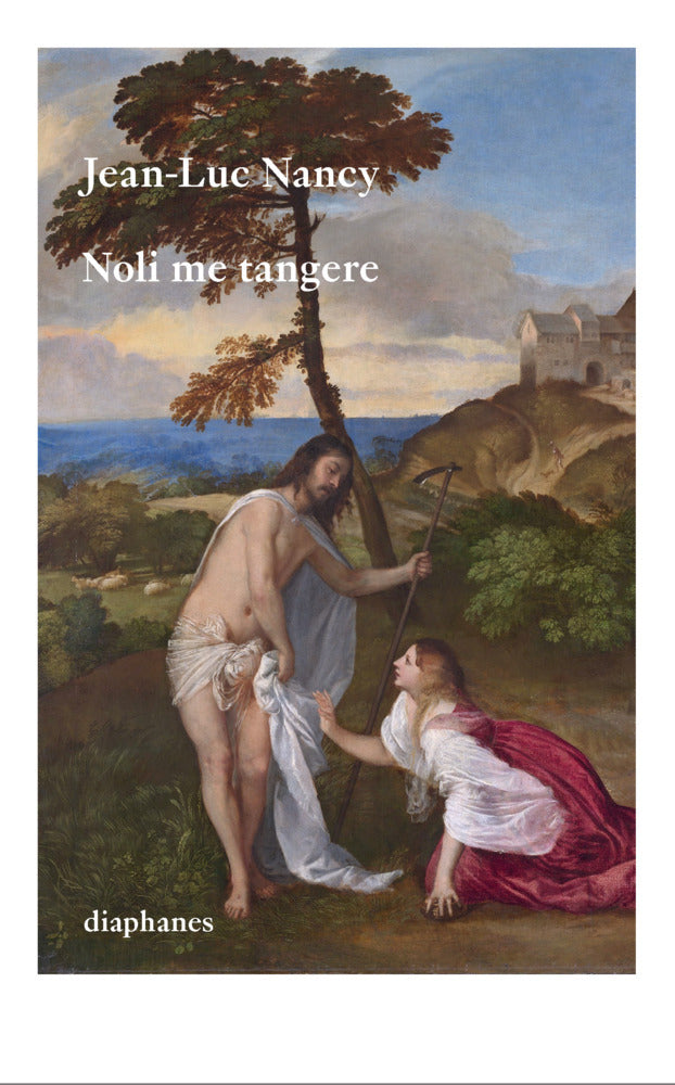 Noli me tangere (Jean-Luc Nancy)