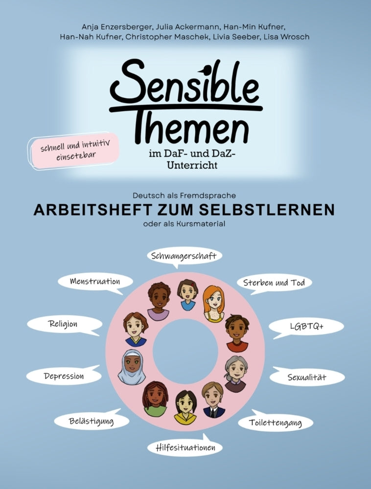 Sensible Themen im DaF- und DaZ-Unterricht - Arbeitsheft (Anja Enzersberger)