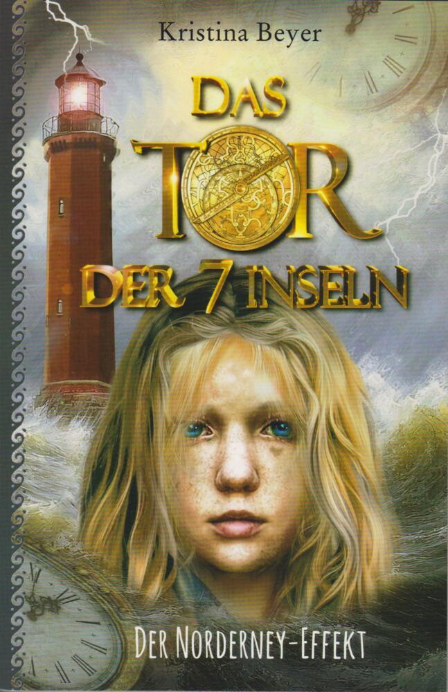 Das Tor der sieben Inseln - Band vier (Kristina Beyer)