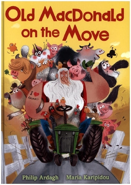 Old MacDonald on the Move (Philip Ardagh)
