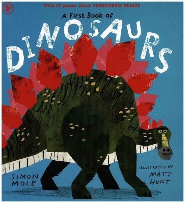 A First Book of Dinosaurs (Simon Mole)