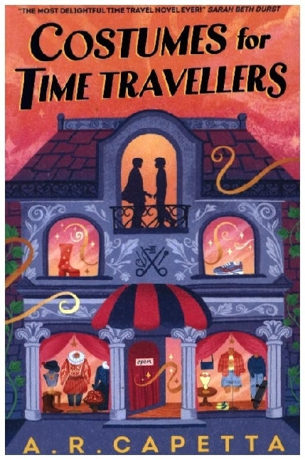 Costumes for Time Travellers (A. R. Capetta)