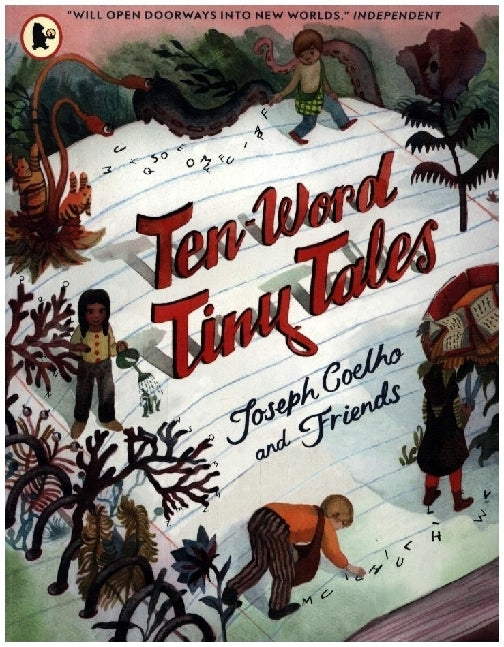 Ten-Word Tiny Tales (Joseph Coelho)