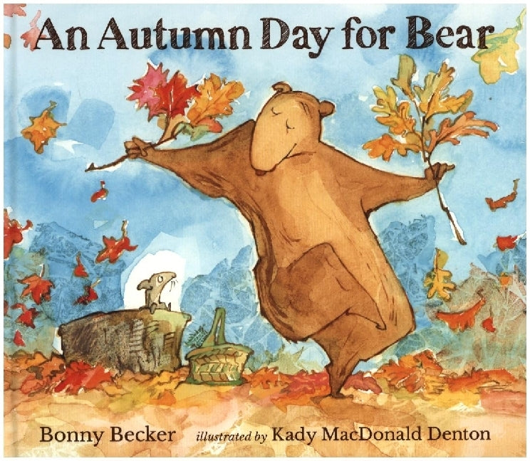 An Autumn Day for Bear (Bonny Becker)