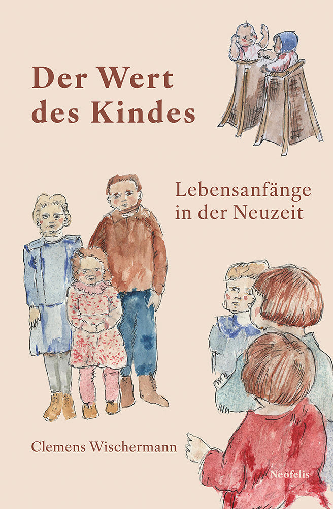 Der Wert des Kindes (Clemens Wischermann)