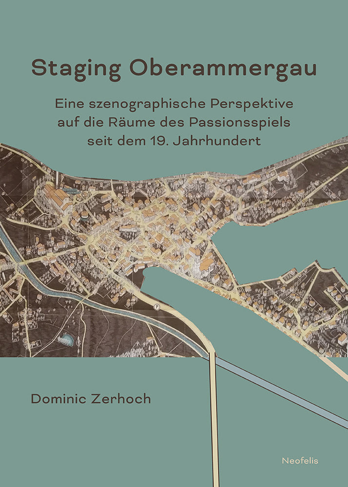 Staging Oberammergau (Dominic Zerhoch)