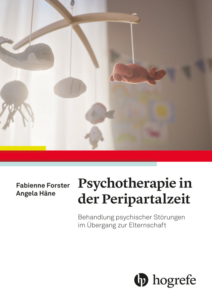 Psychotherapie in der Peripartalzeit (Fabienne Forster)