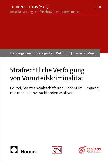 Strafrechtliche Verfolgung von Vorurteilskriminalität (Isabel Henningsmeier)