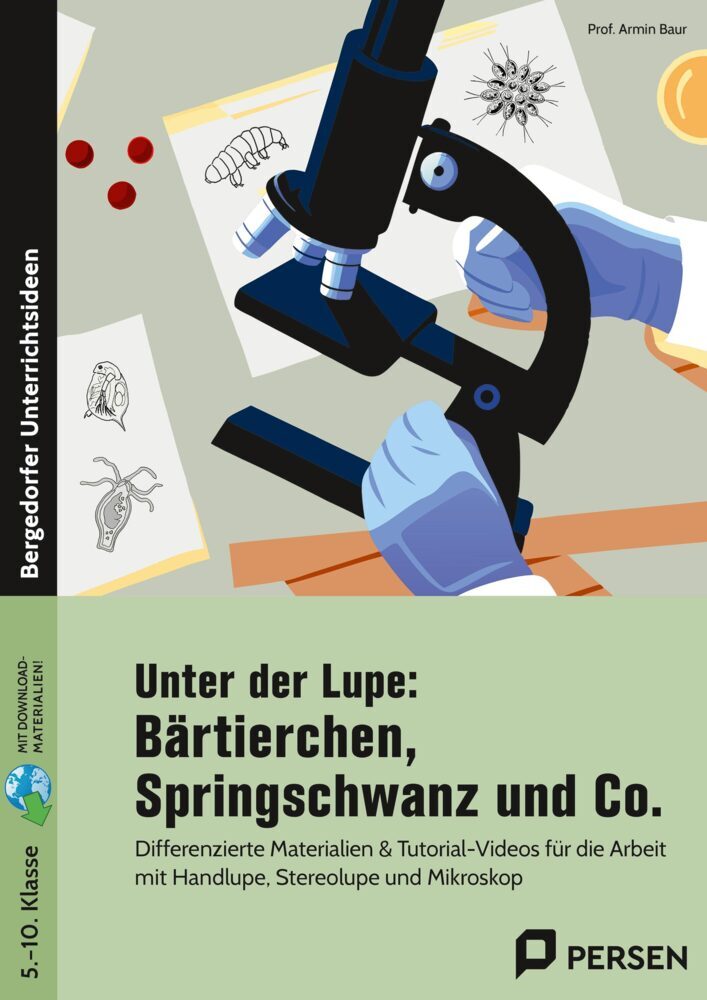 Unter der Lupe: Bärtierchen, Springschwanz und Co. (Armin Baur)