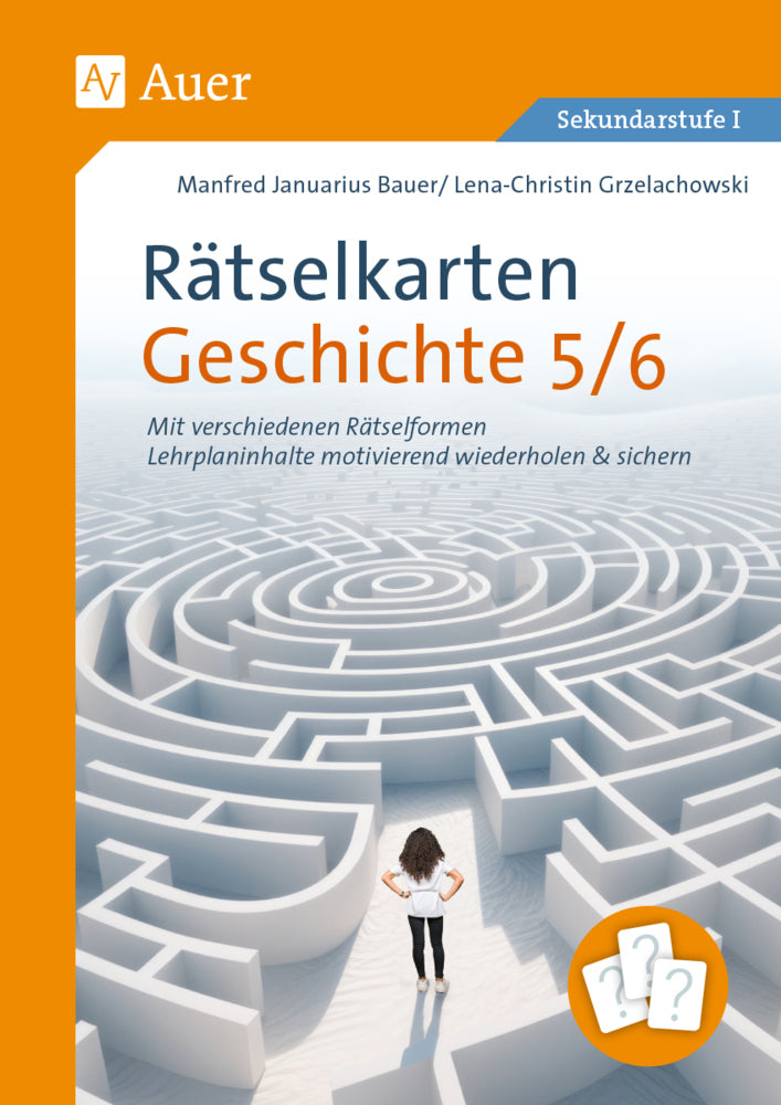 Rätselkarten Geschichte Klassen 5-6 (Manfred Januarius Bauer)