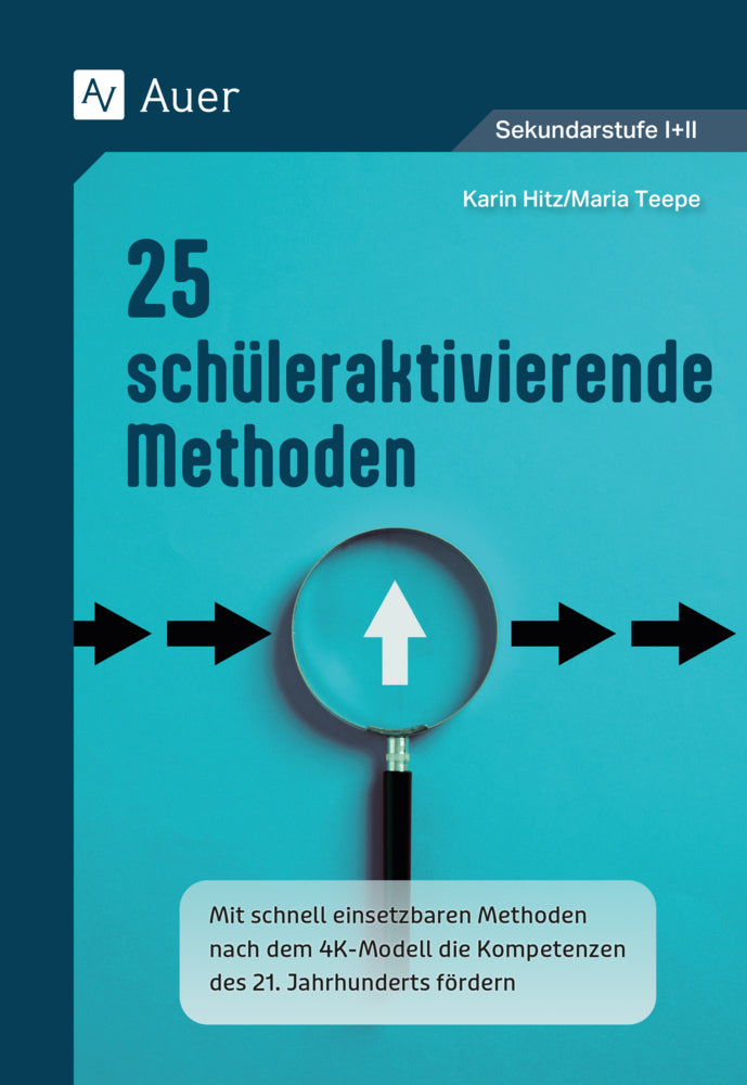 25 schüleraktivierende Methoden (Karin Hitz)