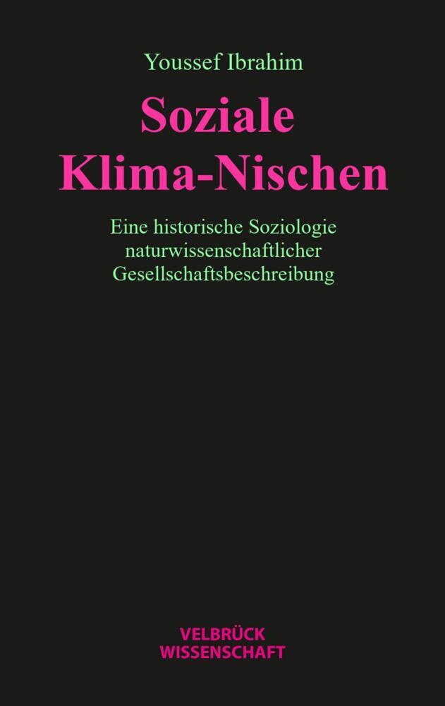 Soziale Klima-Nischen (Youssef Ibrahim)