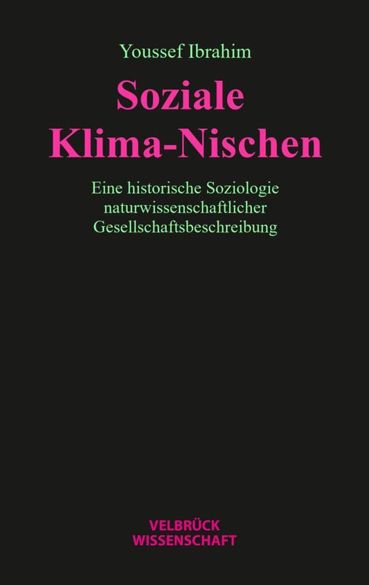 Soziale Klima-Nischen (Youssef Ibrahim)