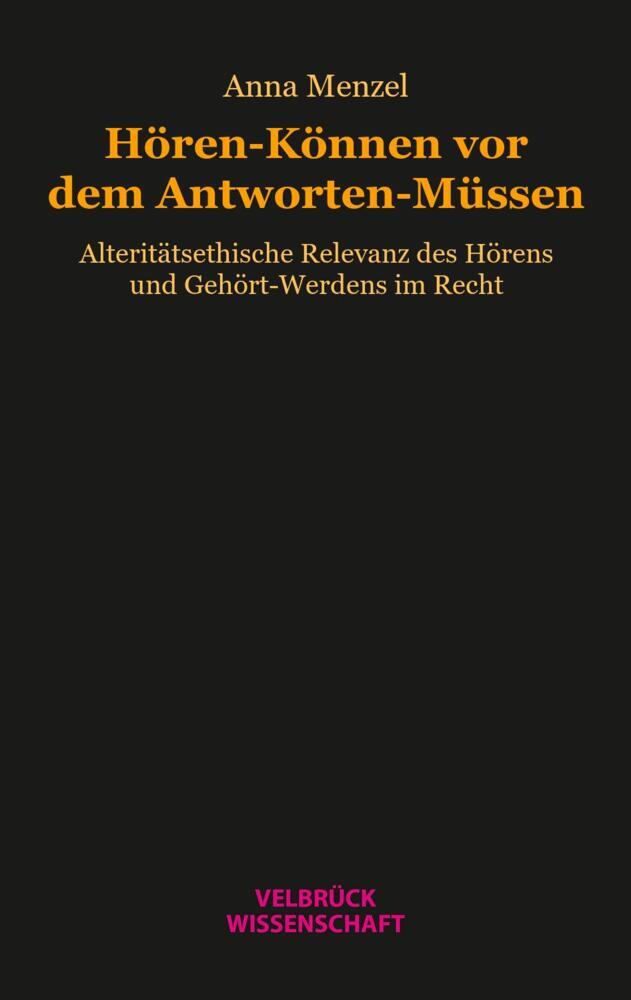 Hören-Können vor dem Antworten-Müssen (Anna Menzel)